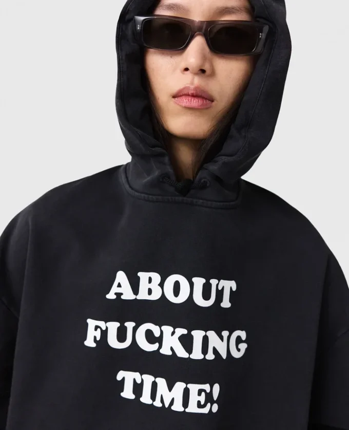 About Fucking Time! Hoodie About Fucking Time! Hoodie